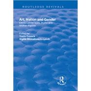 Art, Nation and Gender: Ethnic Landscapes, Myths and Mother-Figures,9781138723764