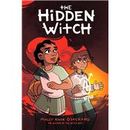 The Hidden Witch: A Graphic Novel (The Witch Boy Trilogy #2)