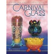Standard Encyclopedia of Carnival Glass : Price Guide