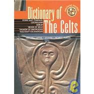 Dictionary of the Celts,9781855343764