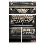 The Culture of Samizdat
