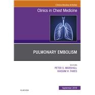 Pulmonary Embolism, an Issue of Clinics in Chest Medicine