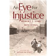 An Eye for Injustice,9780874223767