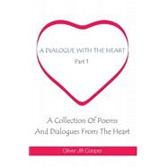 A Dialogue With the Heart