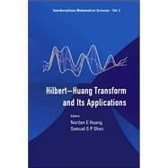 The Hilbert-huang Transform And Its Applications