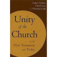 Unity Of The Church In The New Testament And Today