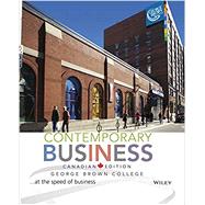 CONTEMPORARY BUSINESS CANADIAN CUSTOM EDITION FOR GEORGE BROWN COLLEGE