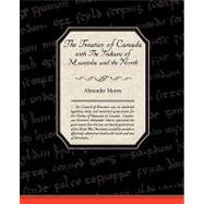 The Treaties of Canada With the Indians of Manitoba and the North West Territories