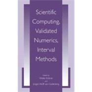 Scientific Computing, Validated Numerics, Interval Methods