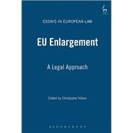 EU Enlargement A Legal Approach