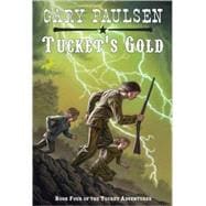 Tucket's Gold