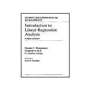 Introduction to Linear Regression Analysis, Student Solutions Manual, 3rd Edition