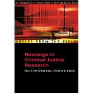 Voices from the Field Readings in Criminal Justice Research