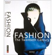 Fashion : The 20th Century
