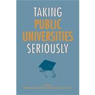Taking Public Universities Seriously