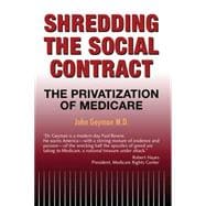 Shredding the Social Contract