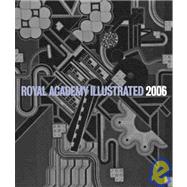 Royal Academy Illustrated 2006