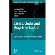 Lasers, Clocks And Drag-Free Key Technologies