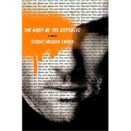 The Army of the Republic A Novel