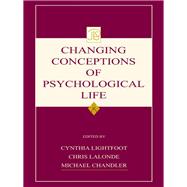 Changing Conceptions of Psychological Life