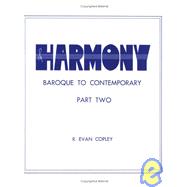 Harmony Pt. 2 : Baroque to Contemporary
