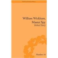 William Wickham, Master Spy: The Secret War Against the French Revolution