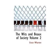 Wits and Beaux of Society : Volume 2