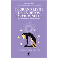 Le grand livre de la détox emotionelle