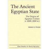 The Ancient Egyptian State: The Origins of Egyptian Culture (c. 8000â€“2000 BC)
