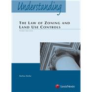 Understanding the Law of Zoning and Land Use Controls