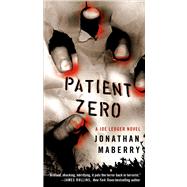 Patient Zero A Joe Ledger Novel