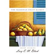 The Marzipan Fruit Basket