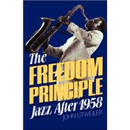 The Freedom Principle