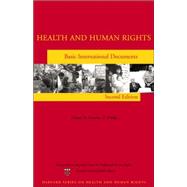 Health and Human Rights : Basic International Documents