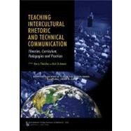 Teaching Intercultural Rhetoric and Technical Communication