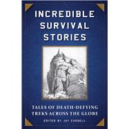 Incredible Survival Stories