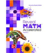 Reveal Math, Accelerated, Interactive Student Edition, Volume 1