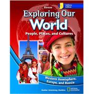Exploring Our World, West, Student Edition IN