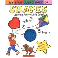 My First Jumbo Book Of Shapes