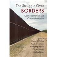 The Struggle over Borders