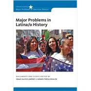 Major Problems in Latina/o History