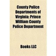 County Police Departments of Virgini : Prince William County Police Department