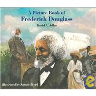 A Picture Book Of Fredrick Douglass