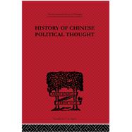 History of Chinese Political Thought: During the Early Tsin Period