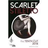 Scarlet Stiletto: The Tenth Cut - 2018