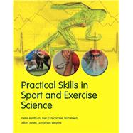 Practical Skills in Sport and Exercise Science