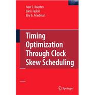 Timing Optimization Through Clock Skew Scheduling,9781441943774