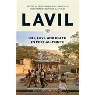 Lavil Life, Love, and Death in Port-au-Prince