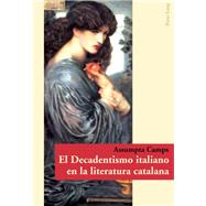 El Decadentismo italiano en la literatura catalana / The Italian decadence Catalan literature