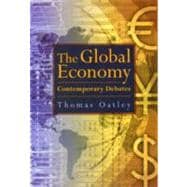 The Global Economy: Contemporary Debates